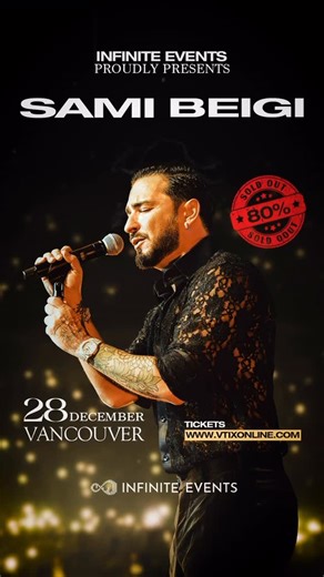 Infinite Events on Instagram‎: "Sami Beigi live in concert Orpheum Theatre This Sunday, December 28, 2025 80% sold out Don’t miss this special holiday concert. Limited tickets remaining. Get tickets: www.vtixonline.com کنسرت سامی بیگی سالن باشکوه اُرفیوم – ونکوور یکشنبه ۲۸ دسامبر ۲۰۲۵ ۸۰٪ بلیت‌ها فروخته شده این اجرای ویژه تعطیلات را از دست ندهید. بلیت‌های محدودی باقی مانده است."‎