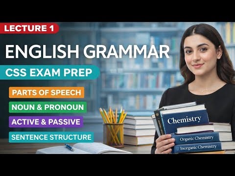CSS English Grammar Lectures | English Precis And Composition Lecture 1 | CSS 2027