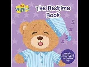 Reading The Wiggles The Bedtime Book - Children Bedtime Story
