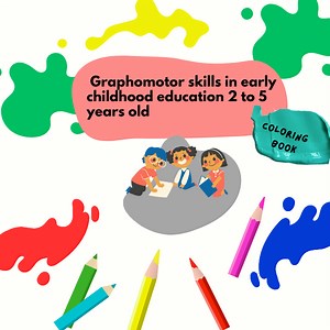 Graphomotor skills in early childhood education 2 to 5 years old - Isabel Pinales | Hotmart