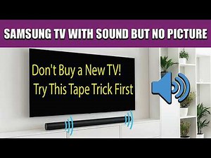 Samsung TV Has Sound But No Picture? This FREE Fix Saves You $500!