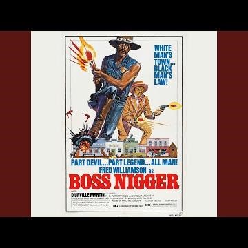 Boss Nigger (Theme Song) (Original Motion Picture Soundtrack)