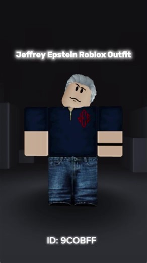 Explore Jeffrey Epstein Roblox Outfit Ideas