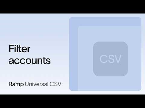 Filter accounts & Enable employee coding in Ramp Universal CSV