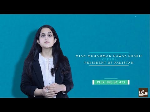[Explained] Mian Nawaz Sharif v. President of Pakistan I PLD 1993 SC 473 I Dissolution of Assembly