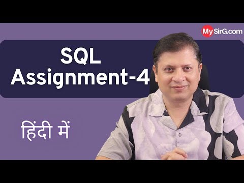 Solution of Assignment-4 | SQL Series | MySirG