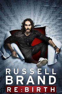 RUSSELL BRAND: RE:BIRTH (2018) - Movie