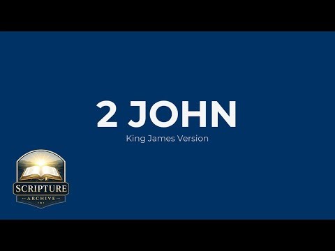 2 John Audio Bible (KJV) – Full Book Reading | Chapter 1