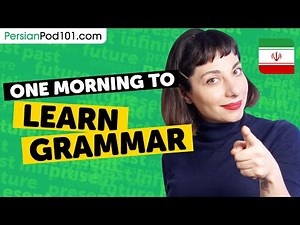 Learn ALL the Grammar You Need in One Morning!