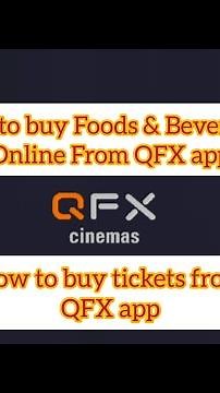 How to buy movie tickets from QFX app | How to buy QFX tickets online | Online Foods & Beverages QFX