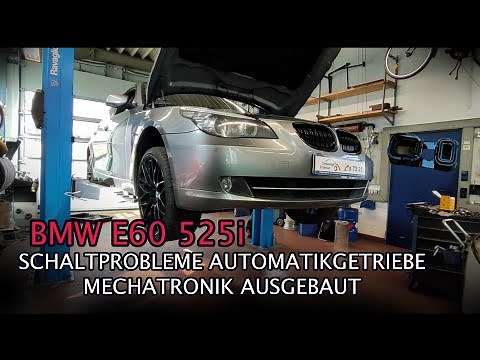 BMW E60 525i mit Schaltproblemen (Automatik 6HP19) - Mechatronik ausgebaut und Getriebeölspülung