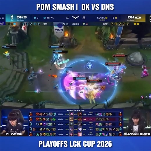 POM Smash | DK VS DNS | Playoff LCK Cup 2026 | LCK Việt Nam