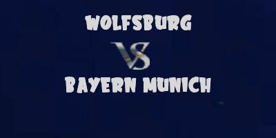 Wolfsburg vs Bayern Munich ~ Highlights & Goals