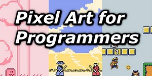 5 Pixel Art Tips for Programmers