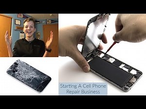 How I Started My Own Cell Phone Repair Business At 16 Years Old