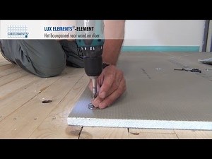 LUX ELEMENTS montage: bouwplaat ELEMENT op houten vloeren