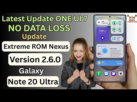 No Data Loss Update ExtremeRom Nexus 2.6.0 Note 20 Ultra -Enlgish-