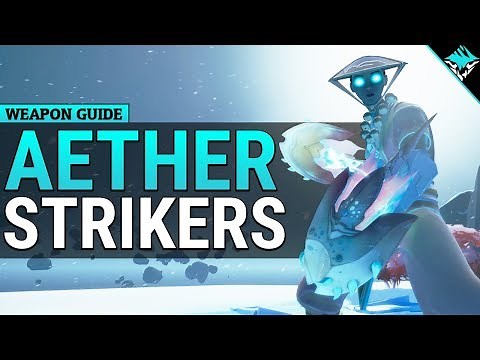 Dauntless Weapon Guide - Aether Strikers - Dauntless Patch 1.0