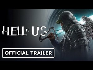 Hell is Us - Official Demo Trailer