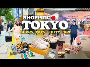 TOKYO SHOPPING Guide 🇯🇵 | Shoes, Toys & Duty Free | Denn and Berto ❤️