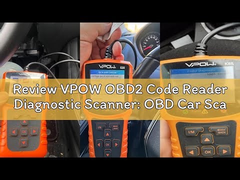 Review VPOW OBD2 Code Reader Diagnostic Scanner: OBD Car Scanner Tool Check Engine Light Fault Code