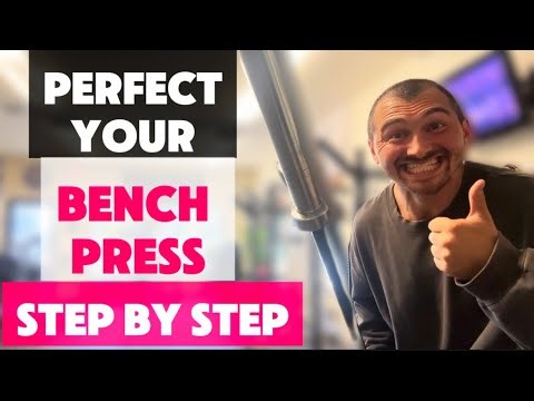How to Bench Press with Perfect Form | Step by Step Guide