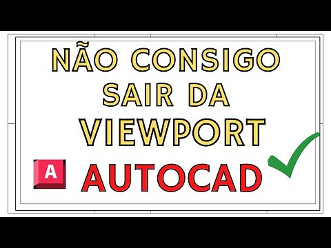 Não consigo sair da VIEWPORT AUTOCAD - 2022