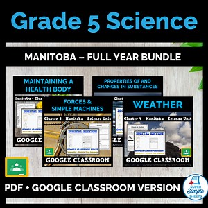 Science - Manitoba Grade 5 - Full Year Bundle - Clusters 1, 2, 3, 4