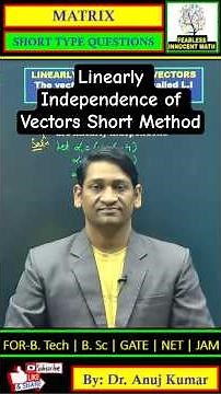 🔥Short Trick for Linearly Independent Vector🔥#engineeringmathematics #gateexam #netexam #bscmath