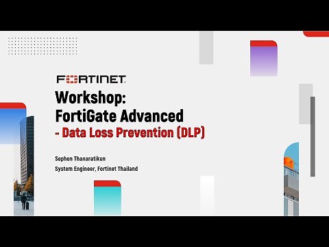 Workshop: Demo Initial step for FortiGate Advanced - Data Loss Prevention (DLP)