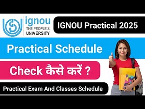 IGNOU Practical Schedule Check कैसे करे ? IGNOU Practical 2025 | IGNOU Practical Update