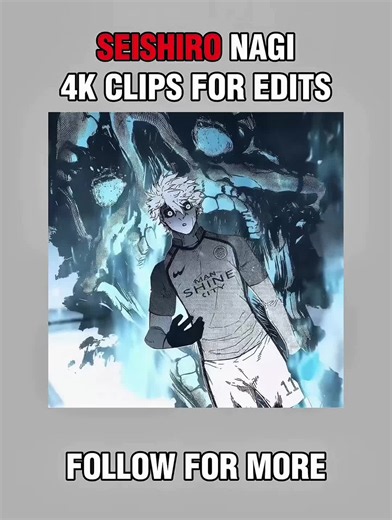 Seishiro Nagi 4K Manga Clips for Edits