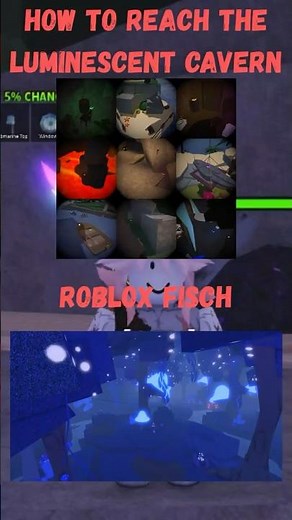 HOW TO ENTER the LUMINESCENT CAVERN in ROBLOX FISCH