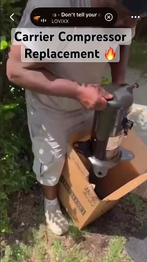 Carrier Compressor Replacement 🔥🔥