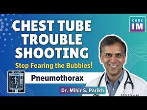 Chest Tubes for Pneumothorax: How to Check and Troubleshoot Daily
