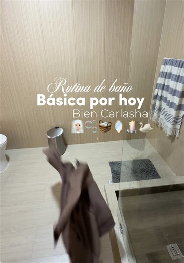 Rutina de baño básica 🧖🏼‍♀️🫧🪞🕯️🧺 #carlasha #higiene #baño #ducha #bañarse