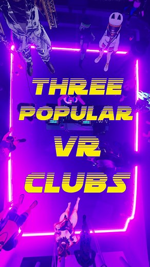 3 Popular VR Clubs #VR #VRC #vrchat #vrchatcommunity #vrclub #vrcclub #vrdance #virtualreality #virtualyoutuber #virtualclub #foryou #tubevr #7thdimension #heistvr