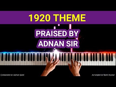 1920 Piano Music Theme | Tutorial | Instrumental | Cover | Adnan Sami