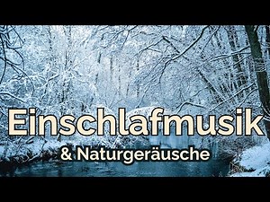 Soothing sleep music with nature sounds | Deep relaxation for body & nerve system