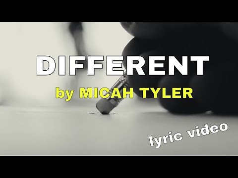 Different by Micah Tyler (Lyric Video) | Christian Worship Music