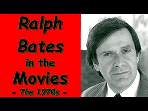 Ralph Bates in the Movies - The 1970s
