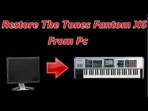 How To Restore Tones And Backups in FANTOM X || Full Procedure And Tutorial