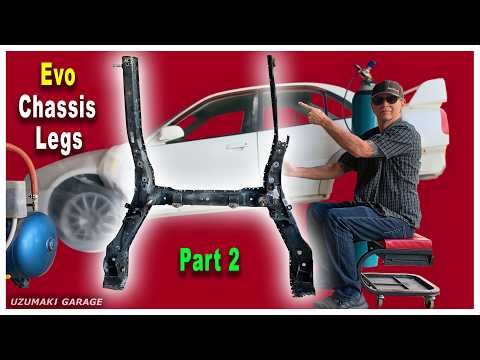 Mitsubishi Evo 6 Chassis Legs Rails Replacement Part 2 - The Ultimate Guide