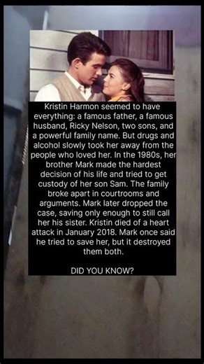 Kristin Harmon, Ricky Nelson's wife, died in 2018 after a long battle with addiction.#ytshorts