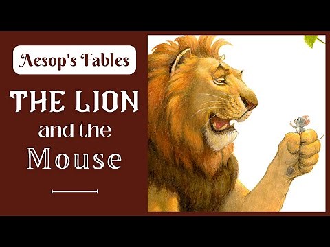 🦁 The Lion and the Mouse 🐀 Aesop's Fable Short Read Aloud for Kids