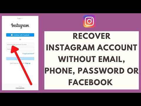 How To Recover Instagram Account Without Email And Phone Number? (2022)