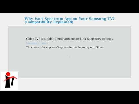 How to Fix Spectrum App Not Showing on Samsung Smart TV – Compatibility & Install Fix