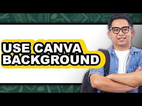 How to Use Canva Background (updated)