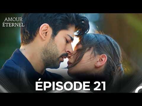 Amour Éternel Épisode 21 (Doublage en Français)