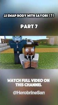 JJ swap body with Sayori !?! part 7 #shorts #minecraft #minecraftanimation